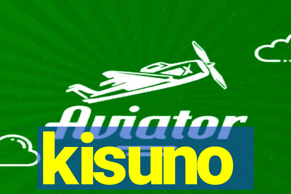 kisuno