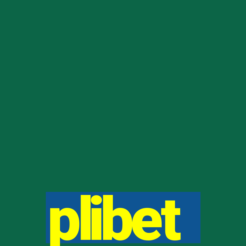 plibet