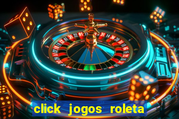 click jogos roleta do amor