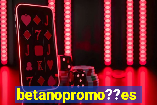 betanopromo??es