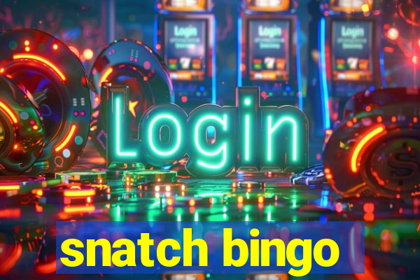 snatch bingo