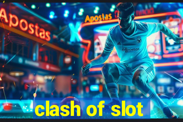 clash of slot