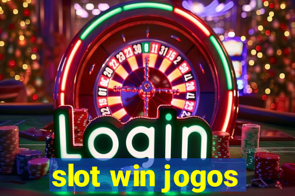 slot win jogos