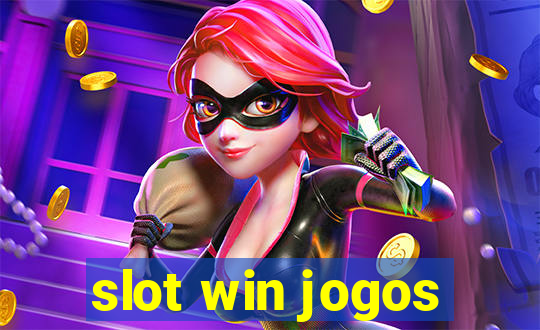 slot win jogos