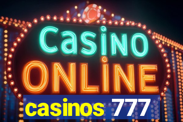 casinos 777