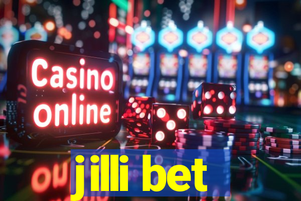 jilli bet