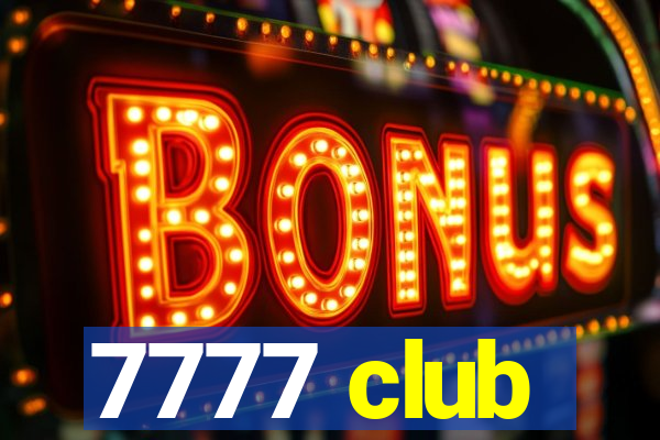 7777 club