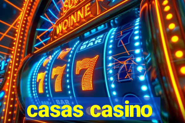 casas casino