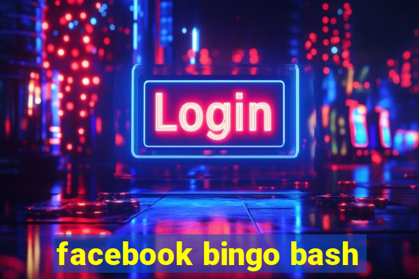 facebook bingo bash