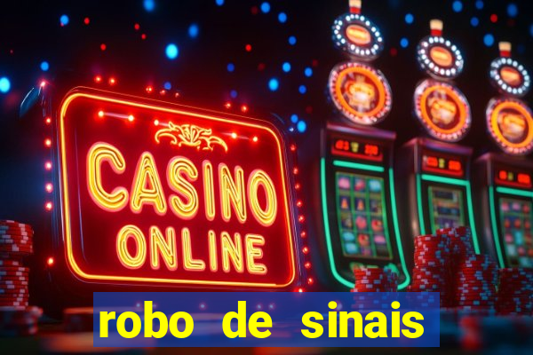 robo de sinais fortune tiger