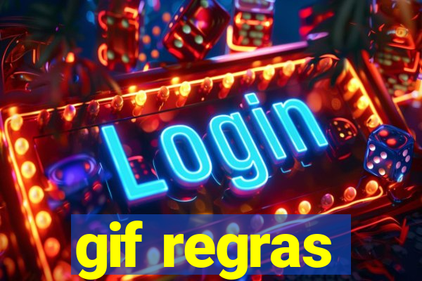 gif regras