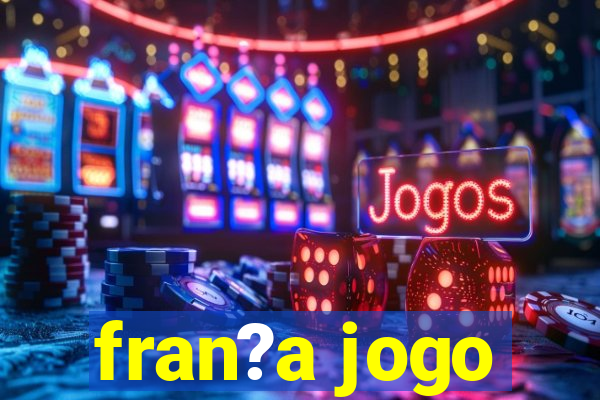 fran?a jogo