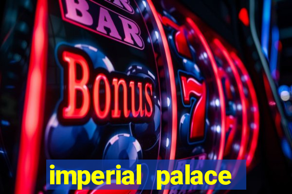 imperial palace hotel casino vegas