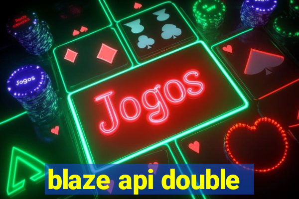 blaze api double