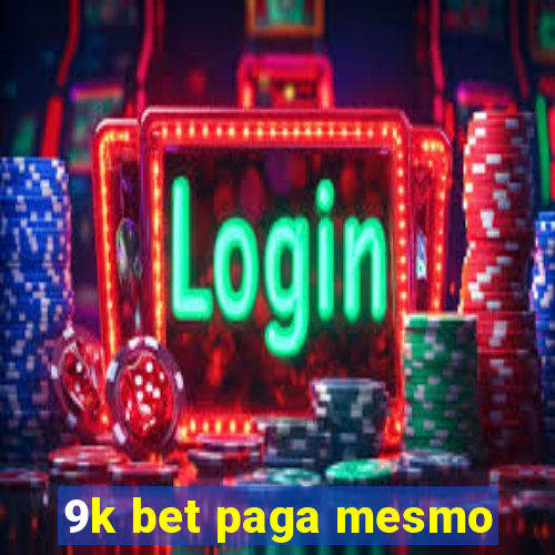 9k bet paga mesmo