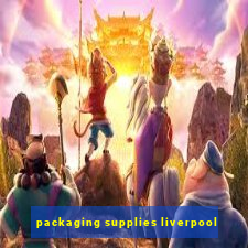 packaging supplies liverpool