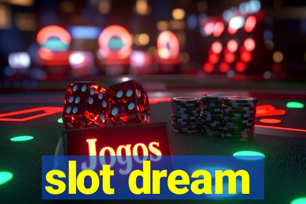 slot dream