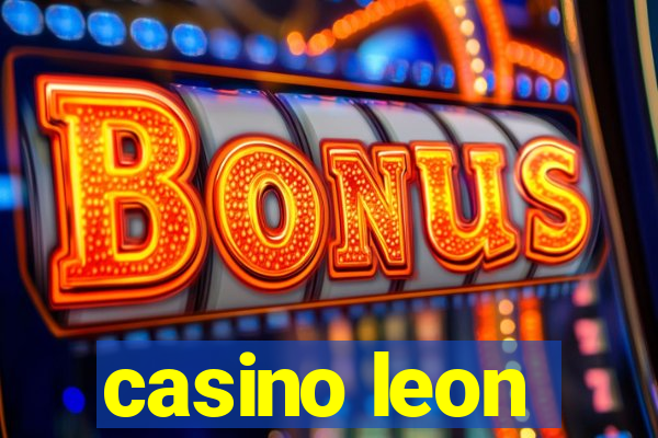 casino leon