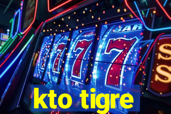 kto tigre