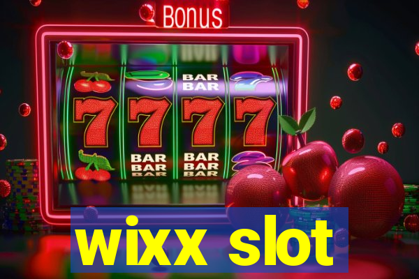 wixx slot