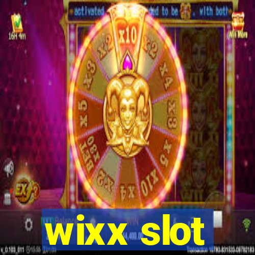 wixx slot