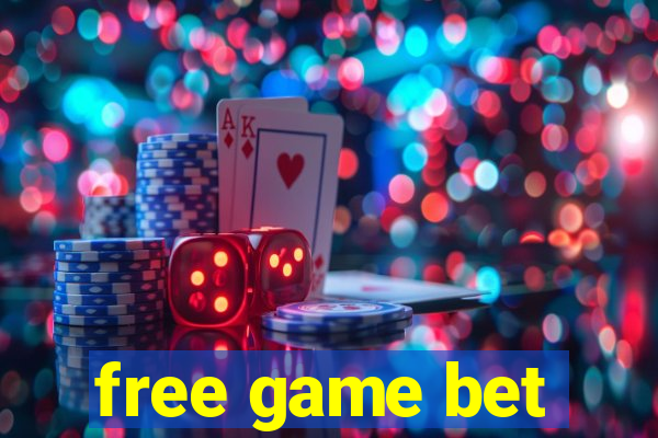 free game bet