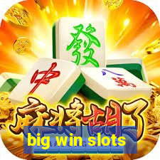 big win slots