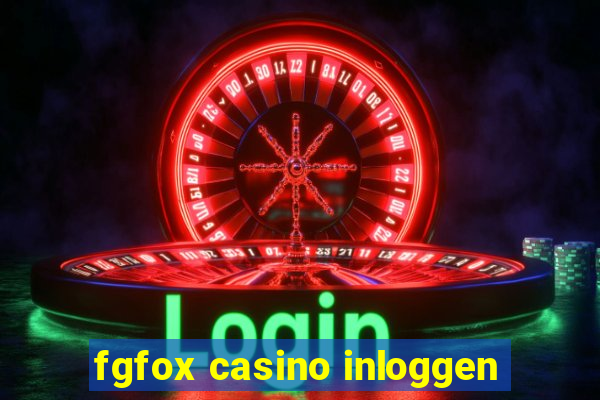 fgfox casino inloggen