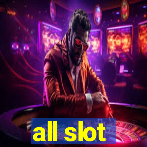 all slot