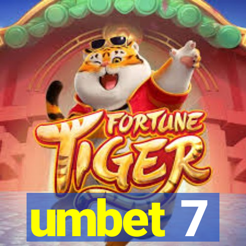 umbet 7