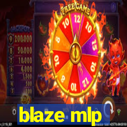 blaze mlp