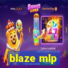 blaze mlp