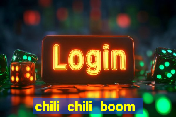 chili chili boom cash app