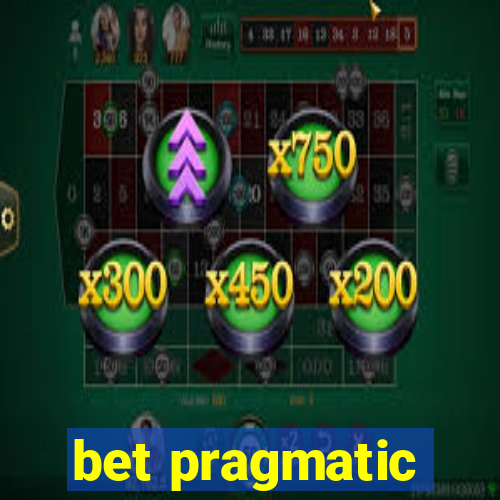 bet pragmatic