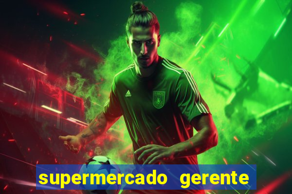 supermercado gerente simulator dinheiro infinito