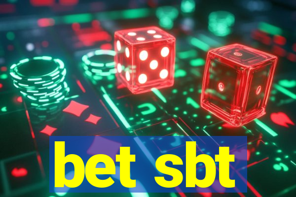 bet sbt