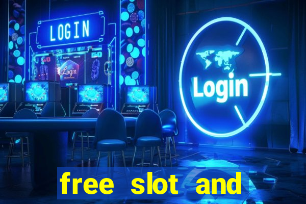 free slot and casino games