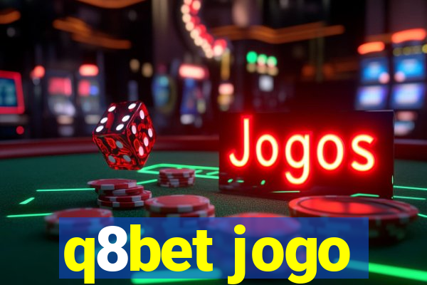 q8bet jogo