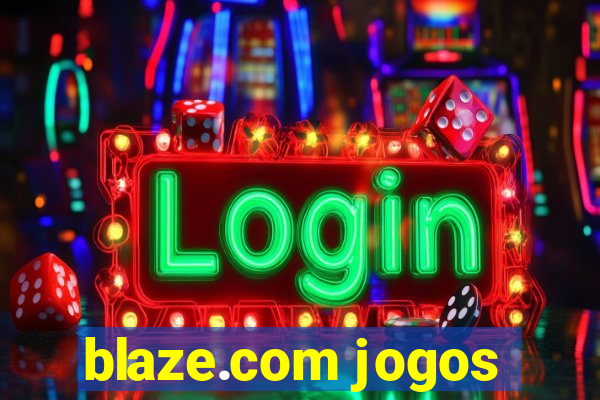 blaze.com jogos