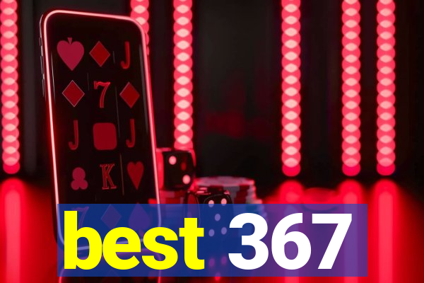 best 367