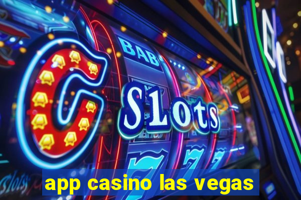 app casino las vegas