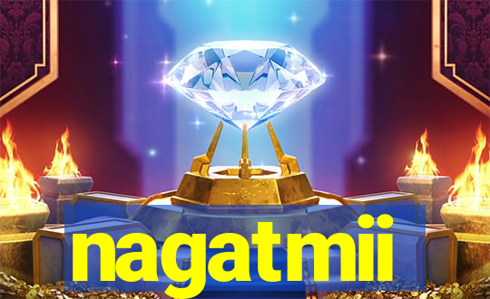 nagatmii