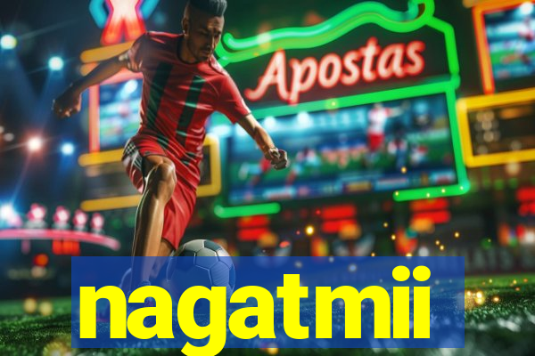 nagatmii