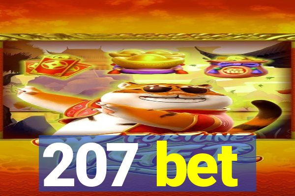 207 bet