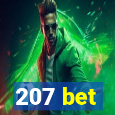 207 bet