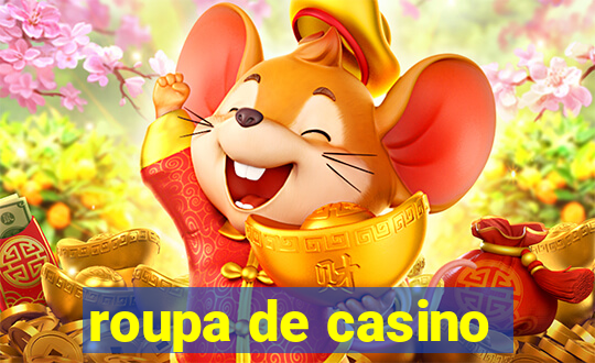 roupa de casino