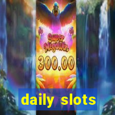 daily slots