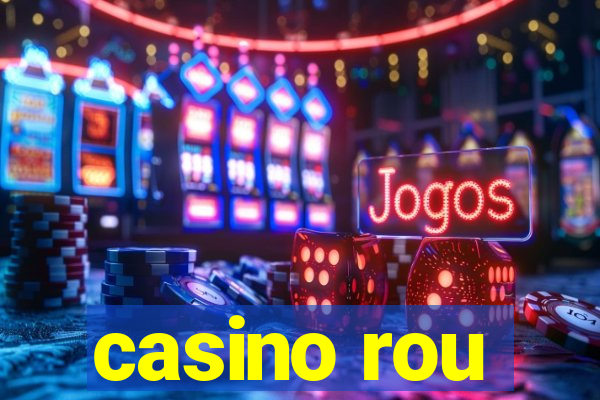 casino rou