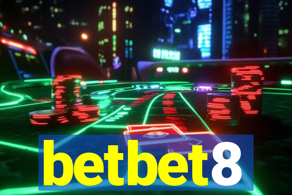 betbet8