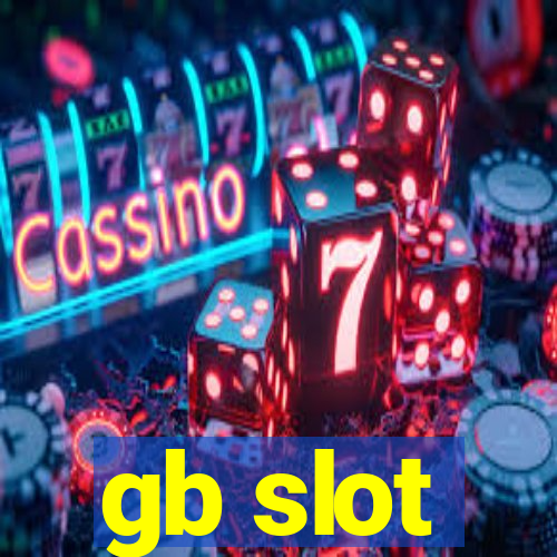 gb slot